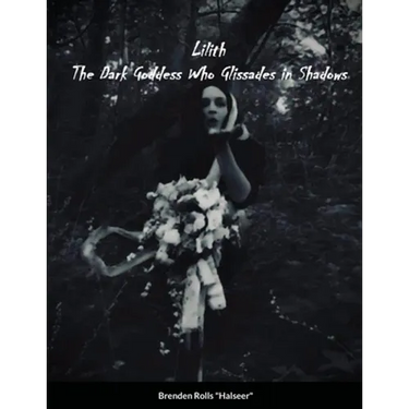 Lilith the Dark Goddes Who Glissades In Shadows