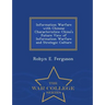 Information Warfare with Chinese Characteristics: China's Future View of Information Warfare and Strategic Culture - War College Series