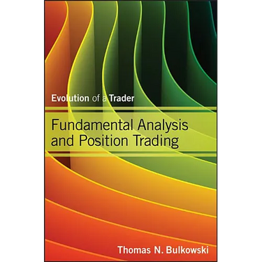Fundamental Analysis and Position Trading: Evolution of a Trader