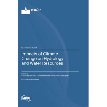Impacts of Climate Change on Hydrology and Water Resources