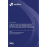 Advances and Applications in Unmanned Aerial Vehicles