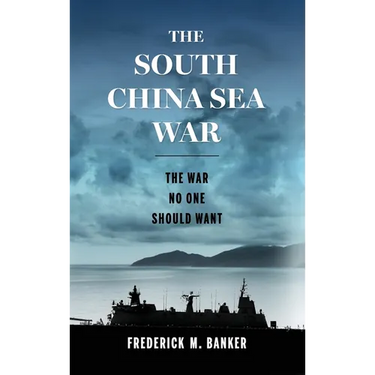 The South China Sea War: The War No One Should Want