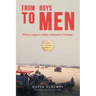 From Boys to Men: What A Support Soldier Endured in Vietnam