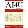 Ai4u: Mind-1.1 Programmer's Manual