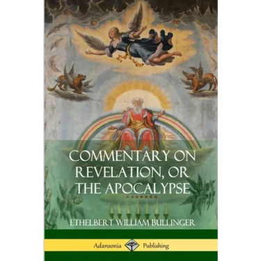 Commentary on Revelation, or the Apocalypse
