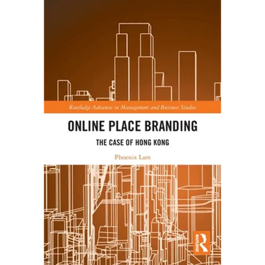 Online Place Branding: The Case of Hong Kong