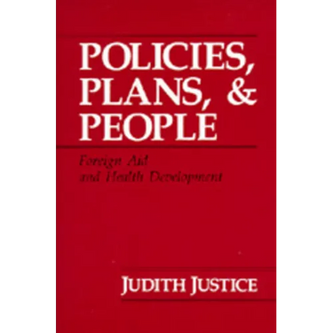Policies, Plans, and People: Foreign Aid and Health Development Volume 17