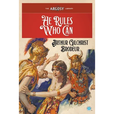He Rules Who Can