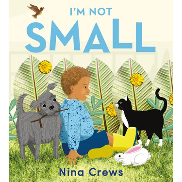 I'm Not Small