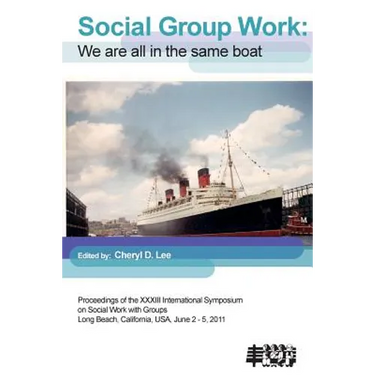 Social Group Work: We Are All in the Same Boat