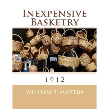 Inexpensive Basketry: 1912