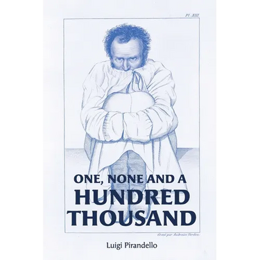 One, None and a Hundred Thousand
