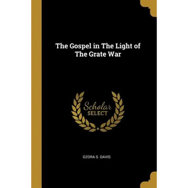 The Gospel in The Light of The Grate War