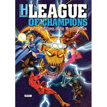 League of Champions, Volume 1: The Curse of the Hellfire Crown