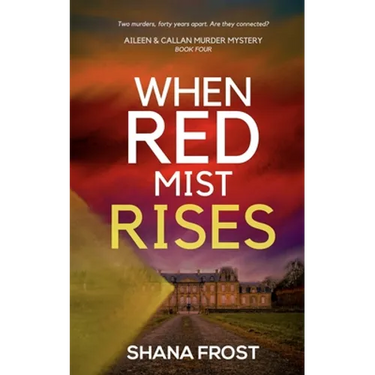 When Red Mist Rises