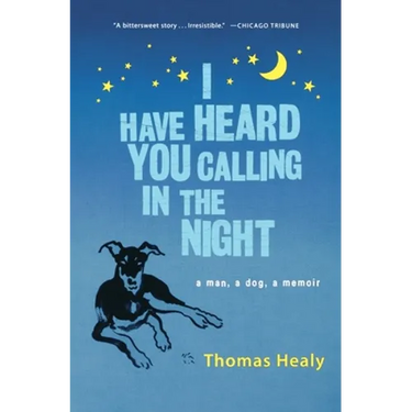 I Have Heard You Calling in the Night