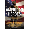 American Heroes: From the #1 Bestselling Authors of Walk in My Combat Boots