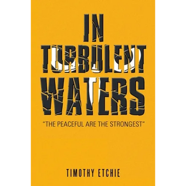 In Turbulent Waters