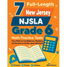 7 Full-Length New Jersey NJSLA Grade 6 Math Practice Tests: Your Path to Confidence, Mastery, and Top Scores on the New Jersey NJSLA Exam