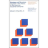 Strategy and Structure: Chapters in the History of the American Industrial Enterprise