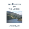 The Kingdom and the Church