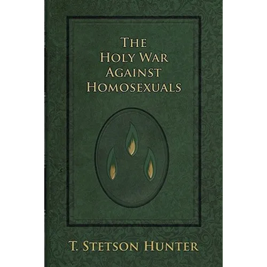 The Holy War Against Homosexuals