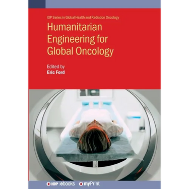 Humanitarian Engineering for Global Oncology