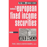 The Handbook of European Fixed Income Securities