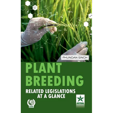 Plant Breeding: Related Legislations at a Glance