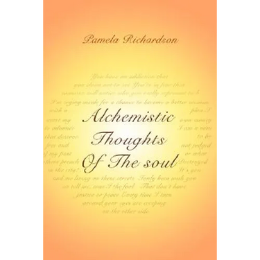Alchemistic Thoughts Of The soul