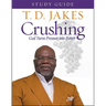 Crushing Study Guide: God Turns Pressure Into Power