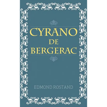 Cyrano De Bergerac