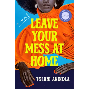 Leave Your Mess at Home
