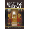 Unveiling Evidence