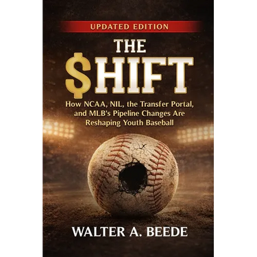 The Shift - The Business of Baseball at The Youth-High School and Professional Level