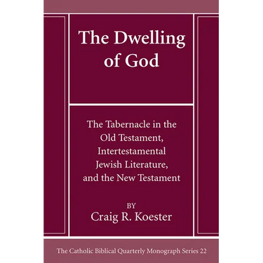The Dwelling of God