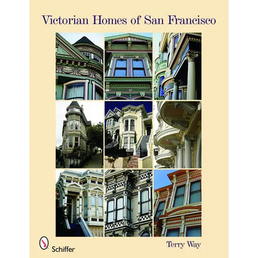 Victorian Homes of San Francisco
