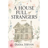 A House Full of Strangers
