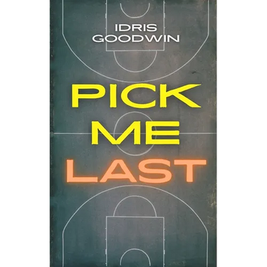 Pick Me Last