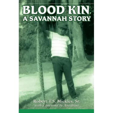 Blood Kin, A Savannah Story