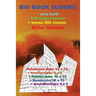 BIG BOOK SUDOKU -very hard- 250 logical puzzle + bonus 250 classic Killer Sudoku: 50 Patchwork doku 12 x 12 + 50 KenKenDoku 9 x 9 + 50 Hidoku-doku 12