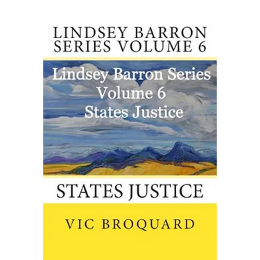 Lindsey Barron Series Volume 6 States Justice