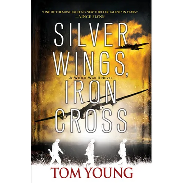 Silver Wings, Iron Cross