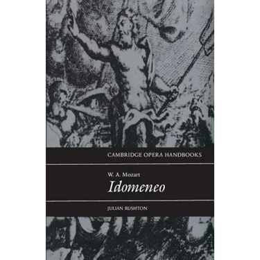 W. A. Mozart: Idomeneo