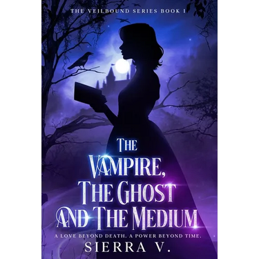 The Vampire, The Ghost and The Medium: A Love Beyond Death. A Power Beyond Time.