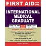 First Aid for the International Medical Graduate