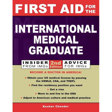 First Aid for the International Medical Graduate