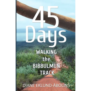 45 Days: Walking the Bibbulmun Track