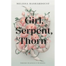 Girl, Serpent, Thorn