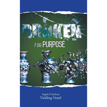 Broken for Purpose